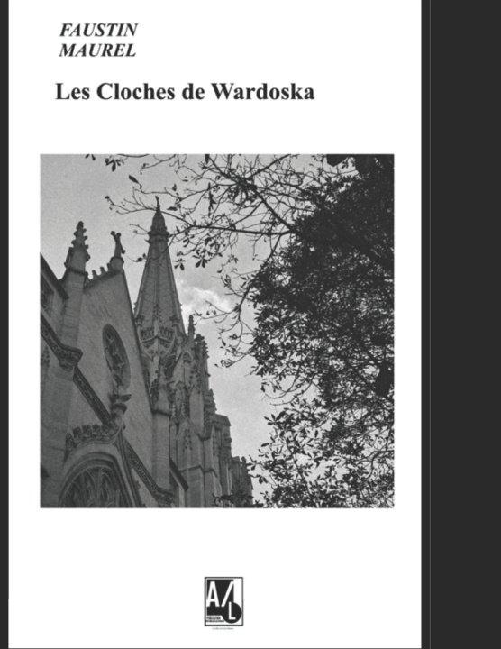 Knjiga Les Cloches de Wardoska Faustin MAUREL
