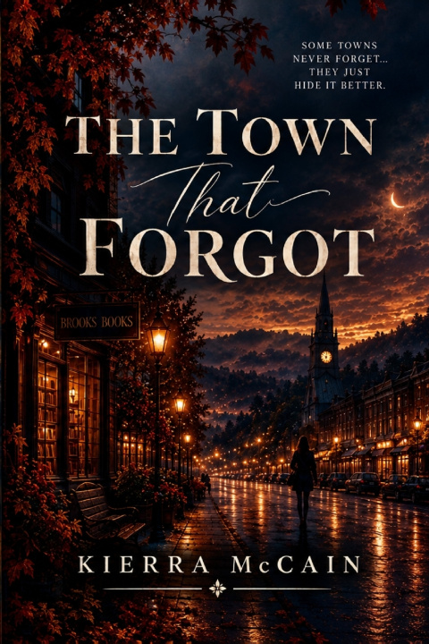 Könyv The Town That Forgot Kierra McCain