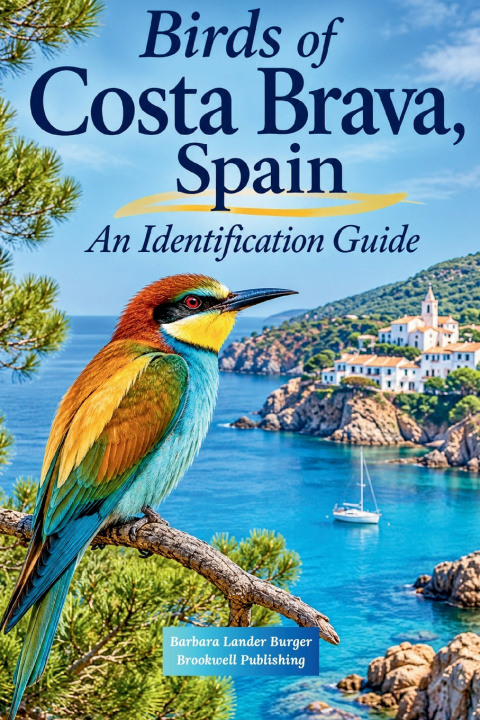Kniha Birds of Costa Brava, Spain Barbara Lander Burger