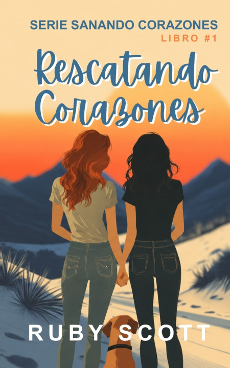 Книга Rescatando Corazones Ruby Scott