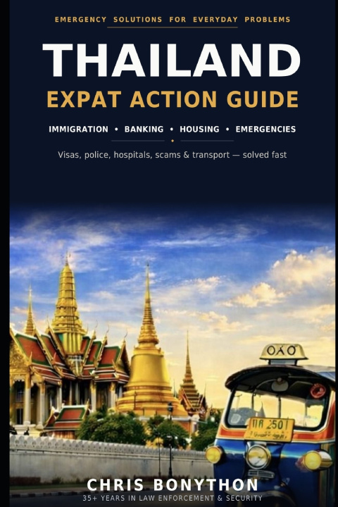 Kniha THAILAND EXPAT ACTION GUIDE Chris Bonython
