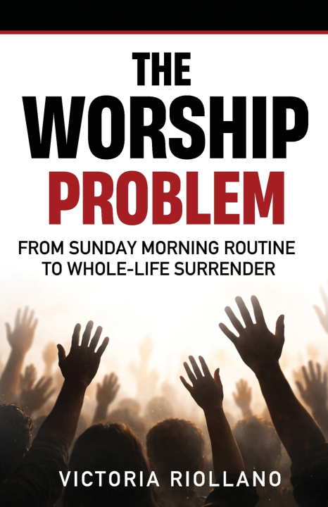 Book The Worship Problem Victoria Riollano