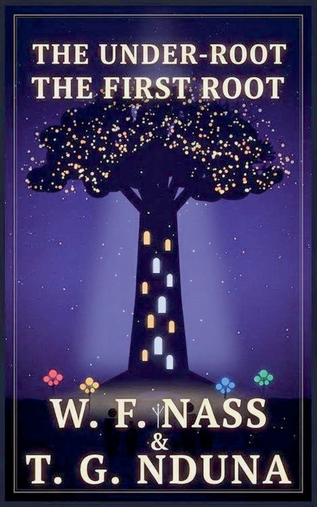 Kniha The First Root W. F. NASS & T. G. NDUNA