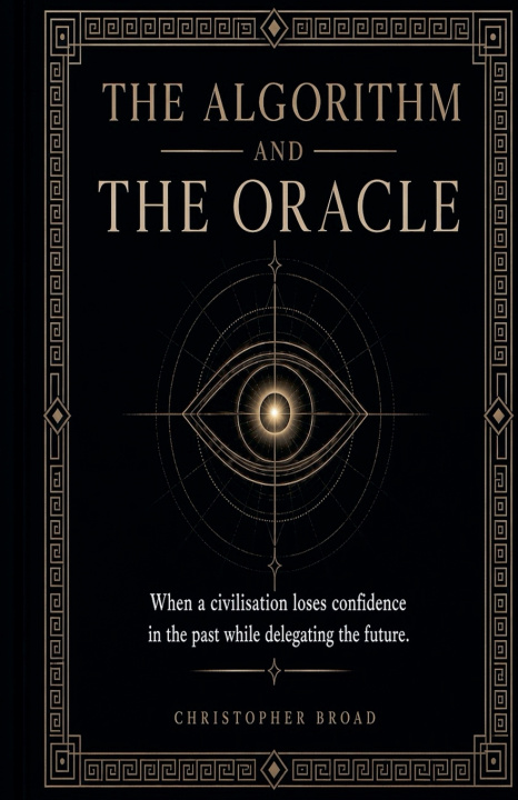 Книга The Algorithm and the Oracle Christopher Broad