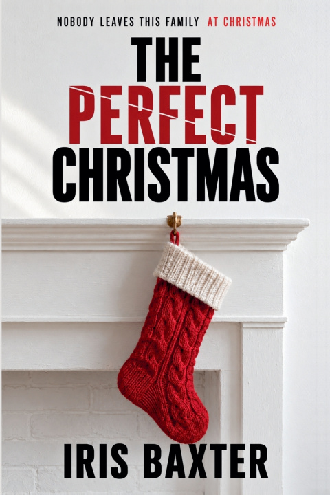 Kniha The Perfect Christmas Iris Baxter
