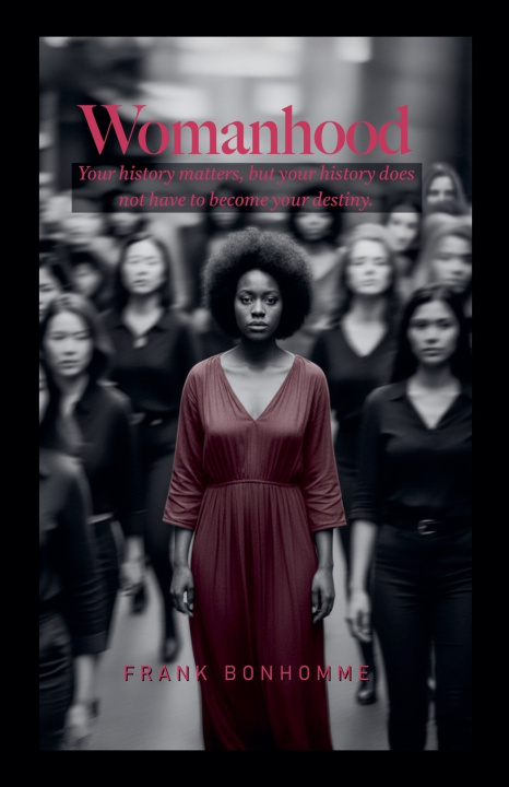 Libro WOMANHOOD FRANK BONHOMME