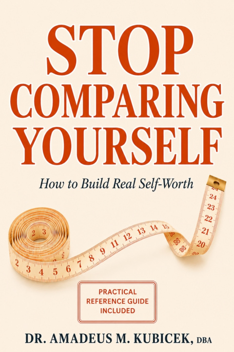 Kniha Stop Comparing Yourself Amadeus M. Kubicek