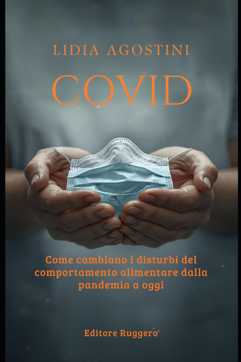 Knjiga Covid Lidia Agostini Dr.ssa