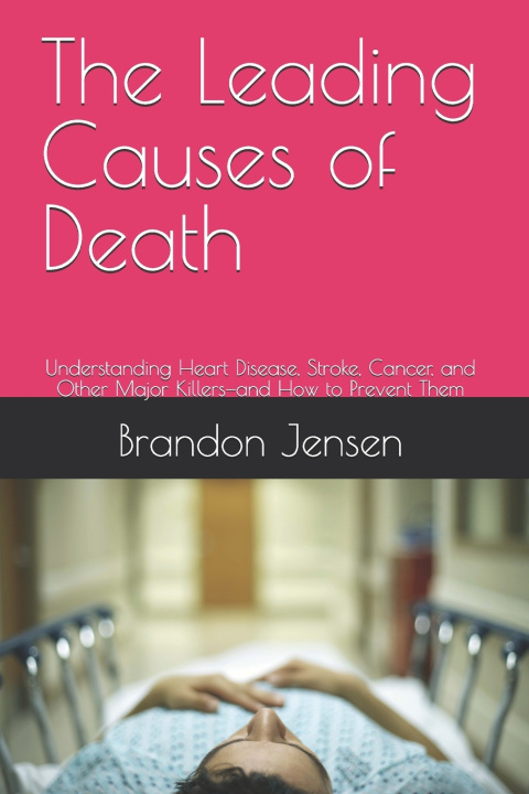 Libro The Leading Causes of Death Brandon Jensen