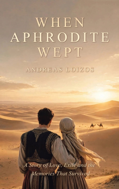 Könyv When Aphrodite Wept Andreas Loizos