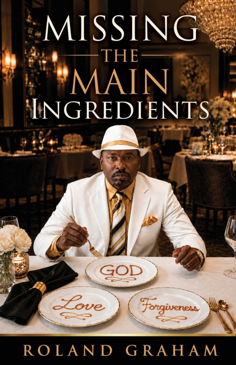 Boek Missing the Main Ingredients Roland Graham