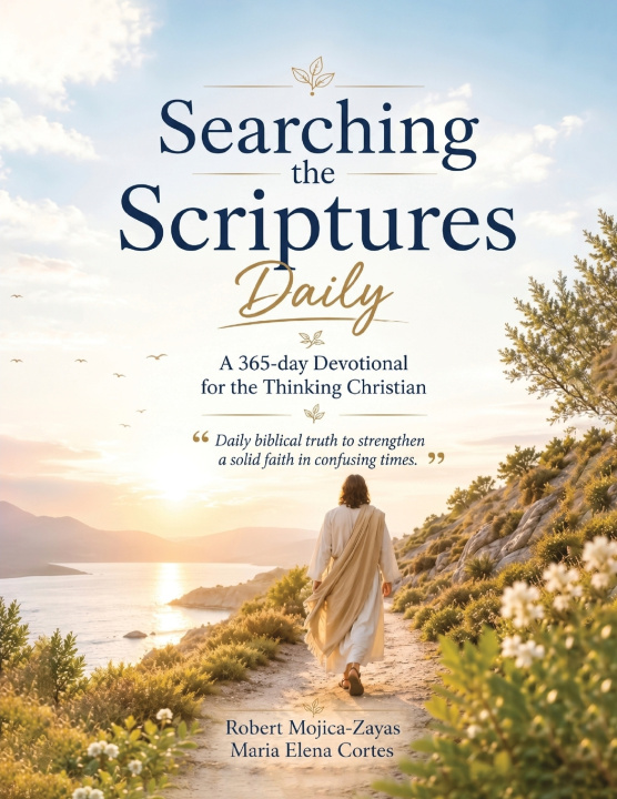 Könyv Searching the Scriptures Daily Maria Elena Cortes
