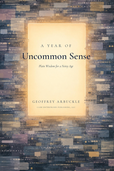 Książka A Year of Uncommon Sense Geoffrey Arbuckle