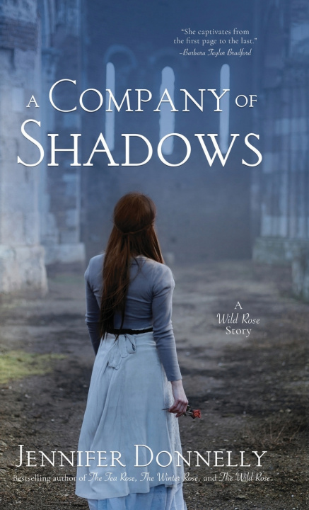 Buch A Company of Shadows (A Wild Rose Story) Jennifer Donnelly