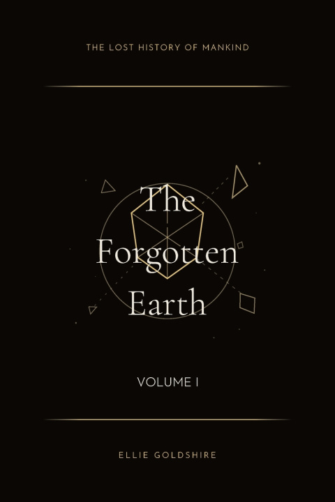 Buch The Lost History of Mankind Ellie Goldshire